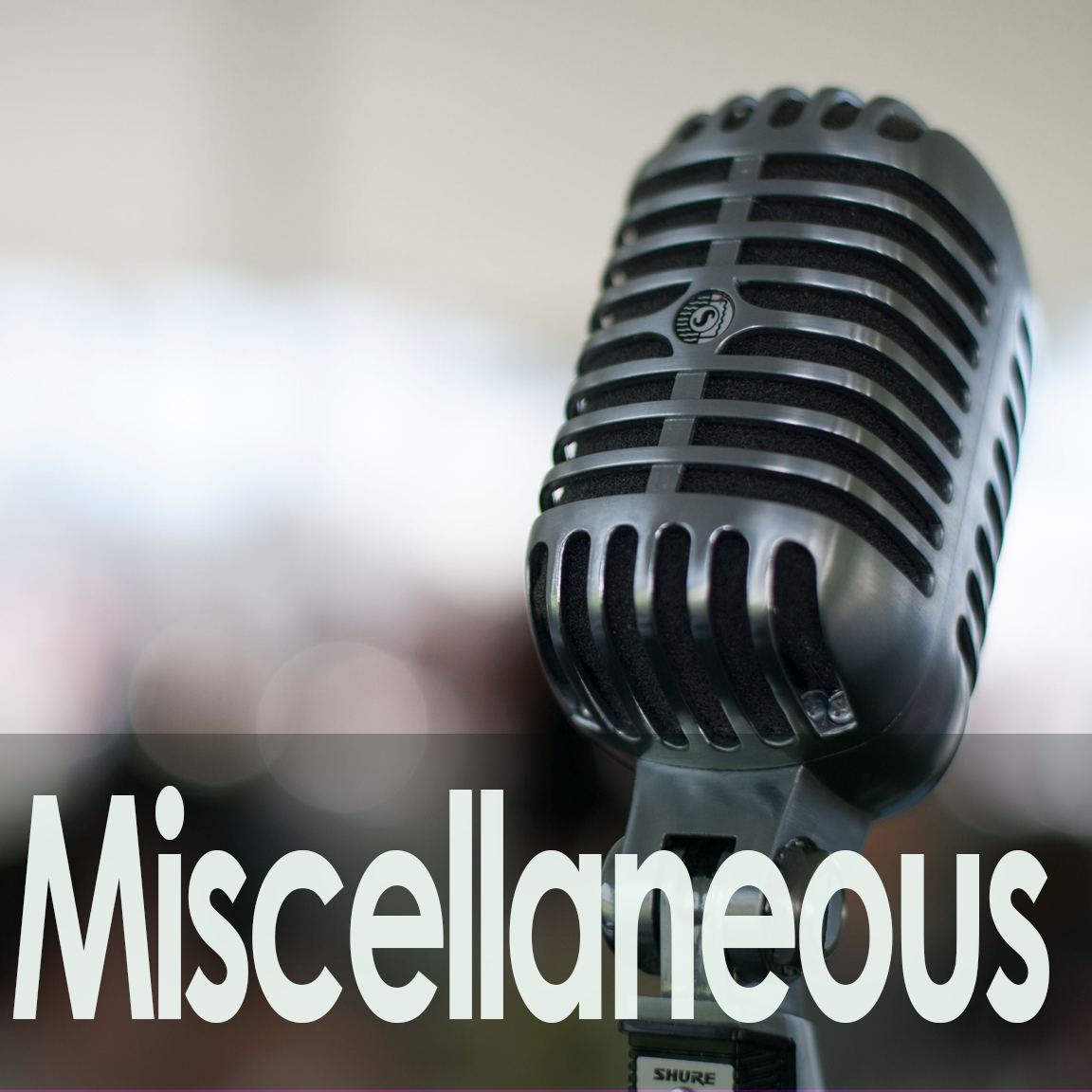 Miscellaneous Gallery